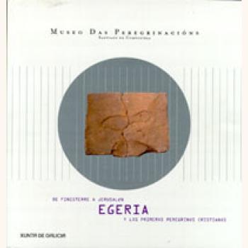Portada DE FISTERRA A XERUSALÉN: EXERIA E OS PRIMEIROS PEREGRINOS CRISTIÁNS